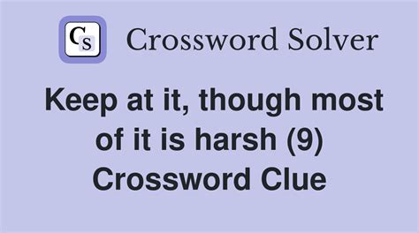 harsh or severe crossword clue|harsh crossword clue 9 letters.